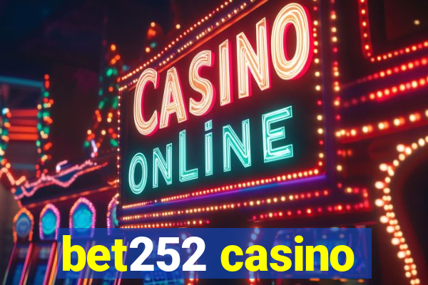 bet252 casino